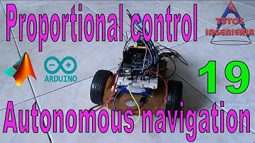 Proportional Control for autonomous navigation with arduino and matlab