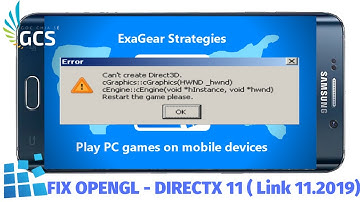 (EXAGEAR) UPDATE OPENGL, DIRECTX 11 (LINK 11.2019)