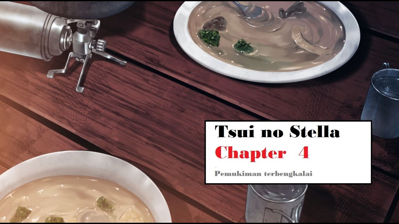 [VN] Tsui no Stella - Indonesia (Chapter 4) - YouTube