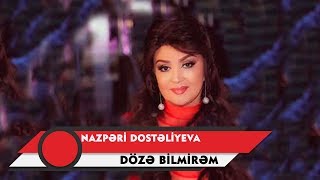 Nazpəri Dostəliyeva — Yarpaqlar Titrəsə (Rəsmi Audio)