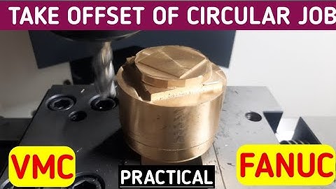 Take Work offset in VMC Fanuc for Circular Part | 3 point Work offset method