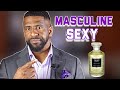 Masculine SEXY Fragrances That WOMEN LOVE ON GUYS