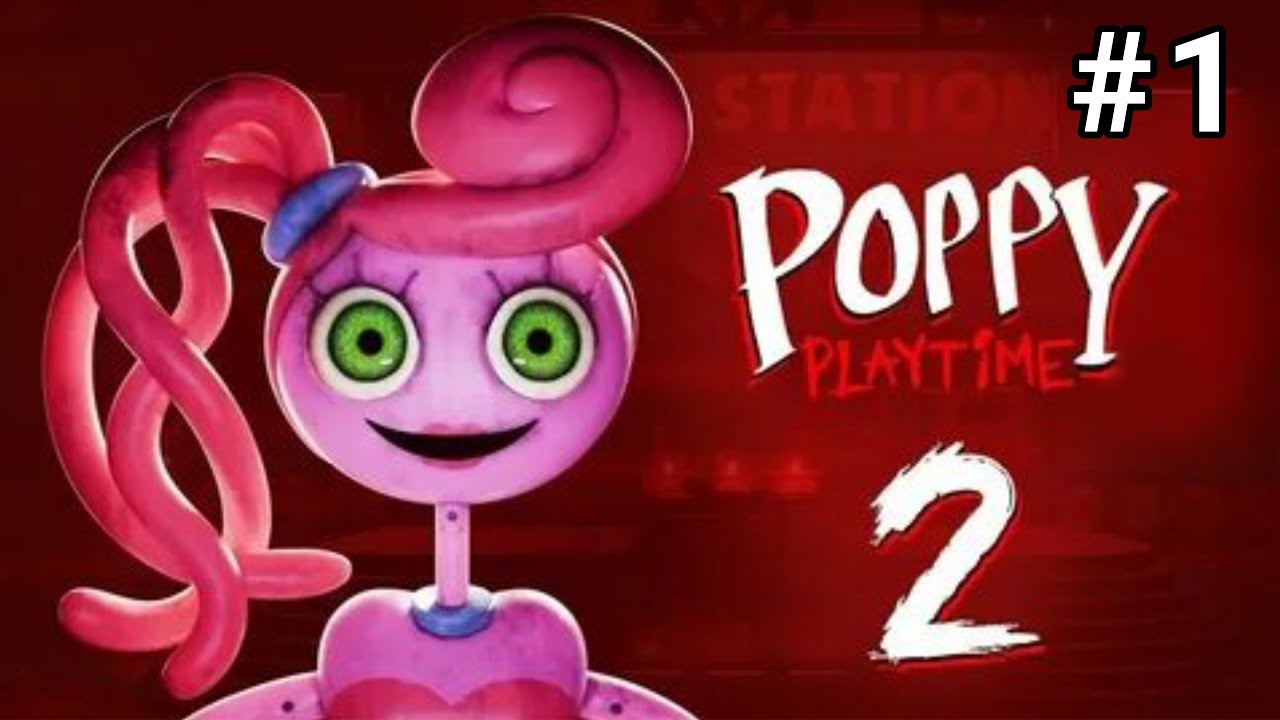 Chapter 2 / 1 episode | „Poppy playtime