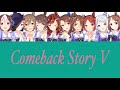 [ウマ娘] Comeback Story V パート分け (WINNING LIVE 15 メイン曲)