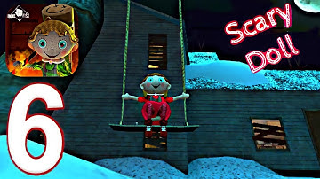Scary Doll Horror In The House - Gameplay Walkthrough Part 6 Game Ending (iOS, Android)