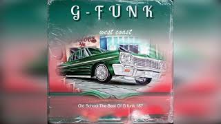 Old School The Best Of G funk 2000" Vol XIV