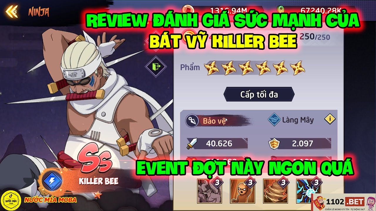 Huyền Thoại Nhẫn Giả – Review Đánh Giá Sức Mạnh Của Bát Vỹ KILLER BEE, Event Đợt Này Ngon Quá