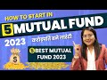 How to start earning from mutual funds in 2023  best 5 high return mutual funds  best sip plans