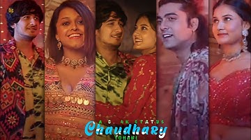 Yohani Ft. Jubin Nautiyal: Chaudhary💫Full Screen Status ! Chaudhary Hindi Remake Status ! Amit Garg