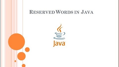 Learn Java Reserved Words in simplest way !!