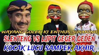 Slenteng Lupit Gae Geger Kocak Lucu Pol. Wayang Golek Ki Enthus