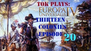 Tok plays EU4 - Thirteen Colonies ep. 20 - Independence Day