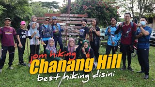 Chanang Hill | best hiking disini
