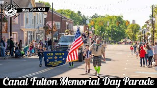 2025 Canal Fulton Memorial Day Parade  🇺🇸 🇺🇸 🇺🇸 🇺🇸 Canal Fulton, Ohio.