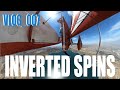 Inverted spins and torque rolls vlog 007