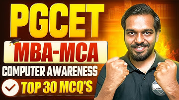 PGCET MBA/MCA-2025 | PGCET MBA-MCA EXAM | Computer Awareness #pgcet2025