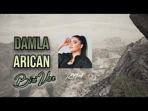 Damla Arıcan - Biri Var (Uzun Versiyon)