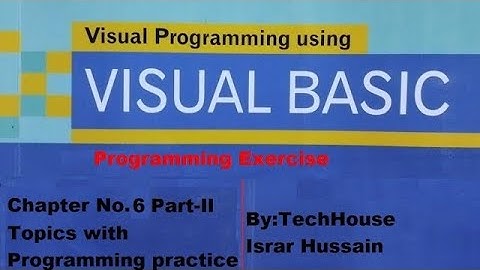 Visual Basic programming Chap 6 exercise, BSc, ADS Punjab, GC university, IT series, in Urdu/Hindi