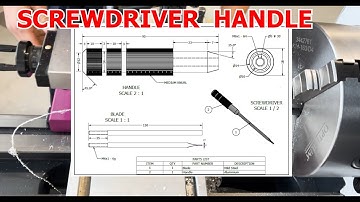 Screwdriver Handle manufacture on the Centre Lathe - Step by Step