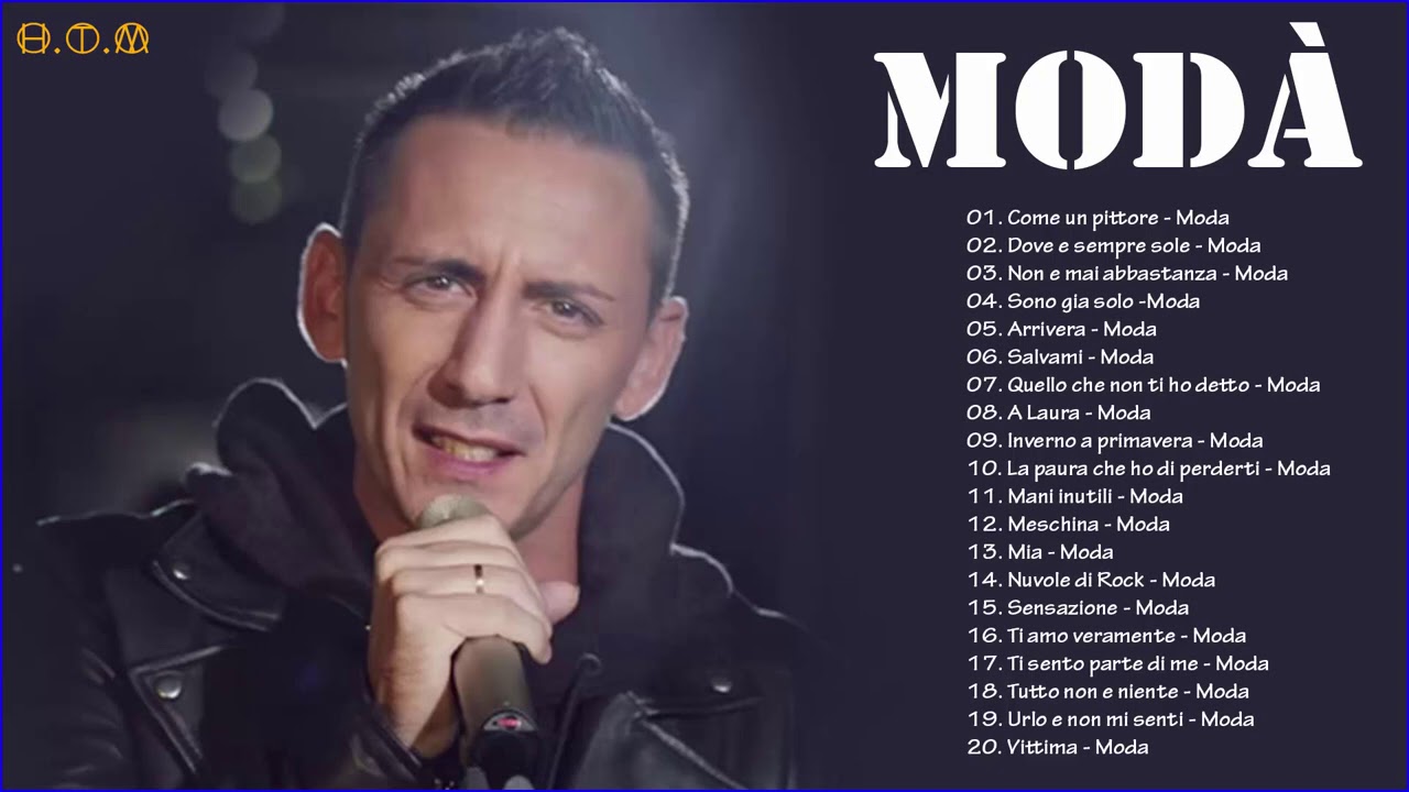 100 migliori canzoni di Modà Modà migliori successi il meglio di Modà YouTube