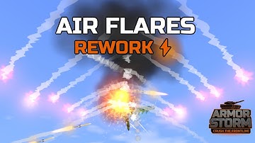 New Air Flares - Armor Storm V.8 Devlog 1
