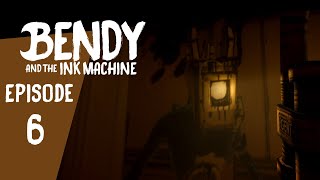Bendy and the Ink Machine - Episode 6: 