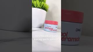 pelembab panthenol yg bikin kulit adem plus ceramide bagus melembabkan kulit