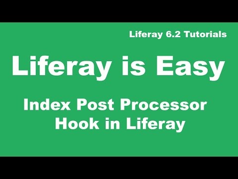 Liferay Tutorial 28 :- Index Post Processor Hook in Liferay