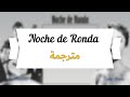 Miniature de la vidéo de la chanson Noche De Ronda (Spanish)