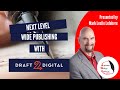 Next Level Wide Publishing with Draft2Digital