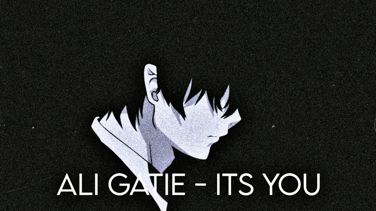 Ali Gatie - Its You 1 Hour(Slowed + Reverb Tiktok Version) - YouTube