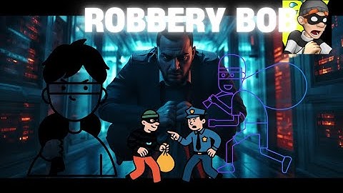 Robbery Bob Chapter 4 Part 15 – Level 9 & 10 Full Walkthrough