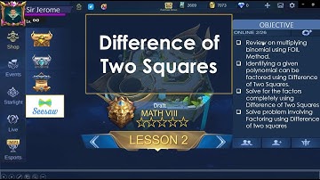 Lesson #2   Factoring Difference of Two Squares