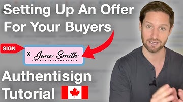 Setting Up Buyer Forms with Authentisign For Real Estate Agents In Ontario, Canada