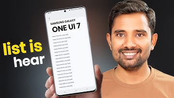 Samsung One UI 7 (Android 15) Update List – Is Your Phone Eligible?