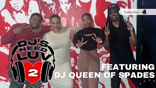 DJ Queen of Spades EP. 61 YOU HAVE TO HAVE TALENT !