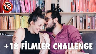 18 Filmler Challenge Şehvet İhtiras Tutku Filmleri 