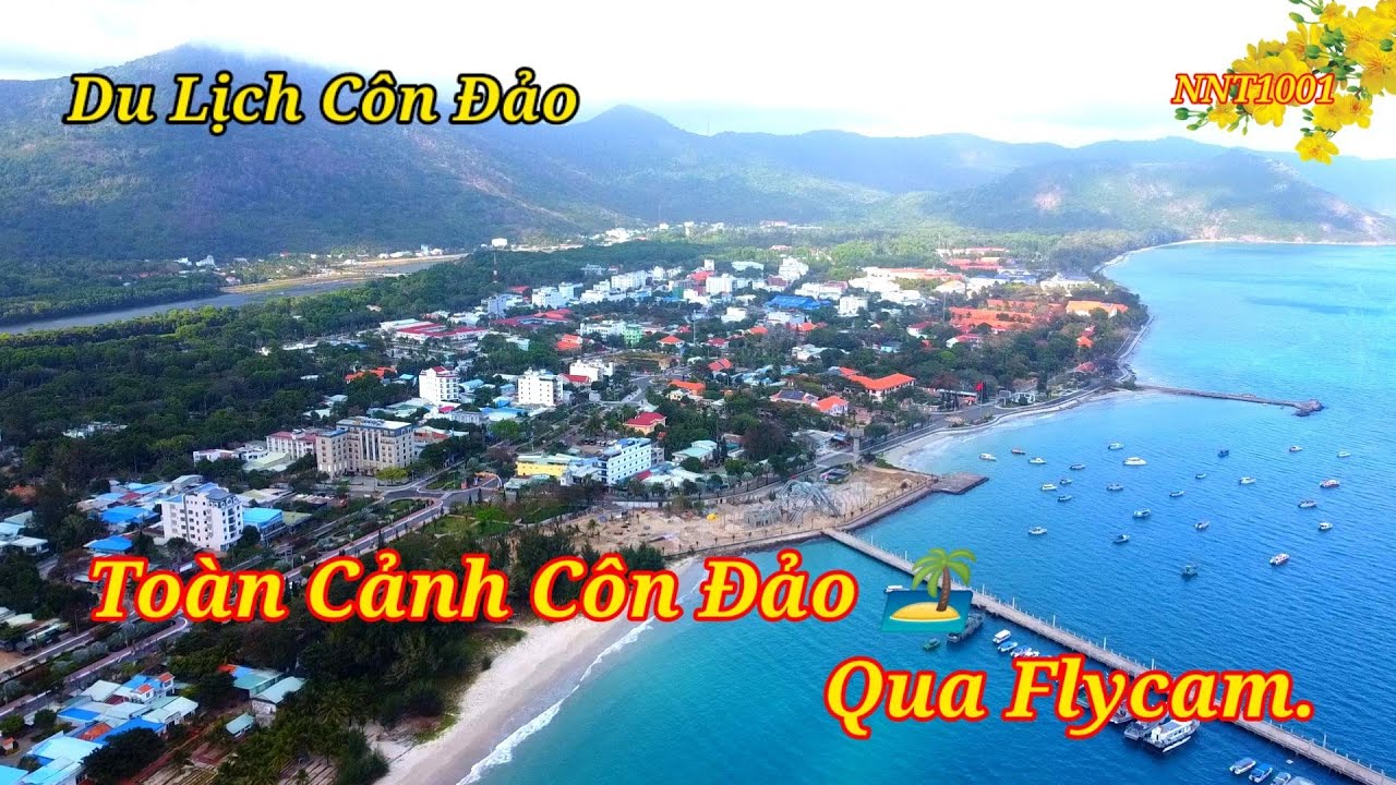 Du Lịch Côn Đảo - Review Toàn Cảnh Côn Đảo Qua Flycam, Cảnh Đẹp Côn Đảo  Việt Nam ✓ - YouTube