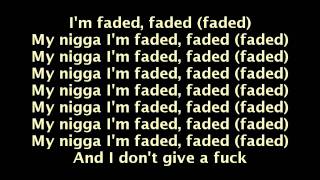 Video thumbnail of "Tyga feat. Lil Wayne - Faded (Lyrics On Screen)"