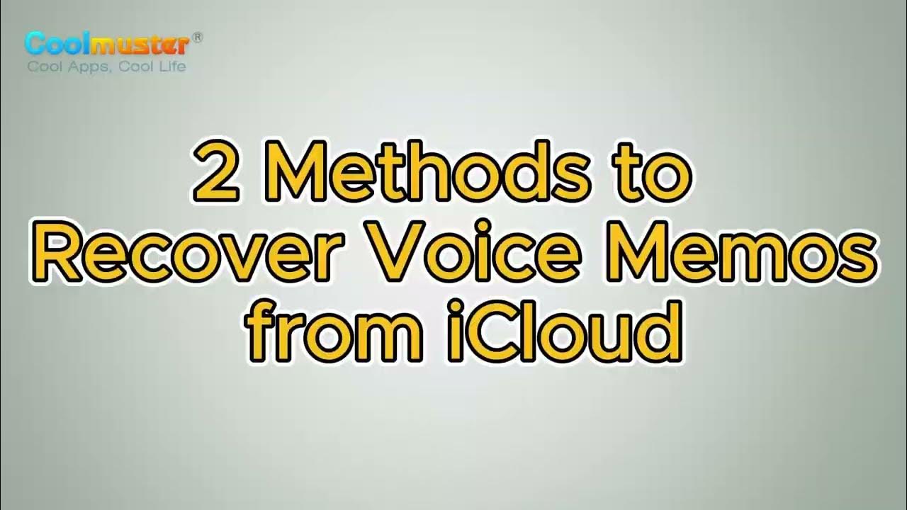 how-to-recover-voice-memos-from-icloud-smoothly-2-advanced-solutions
