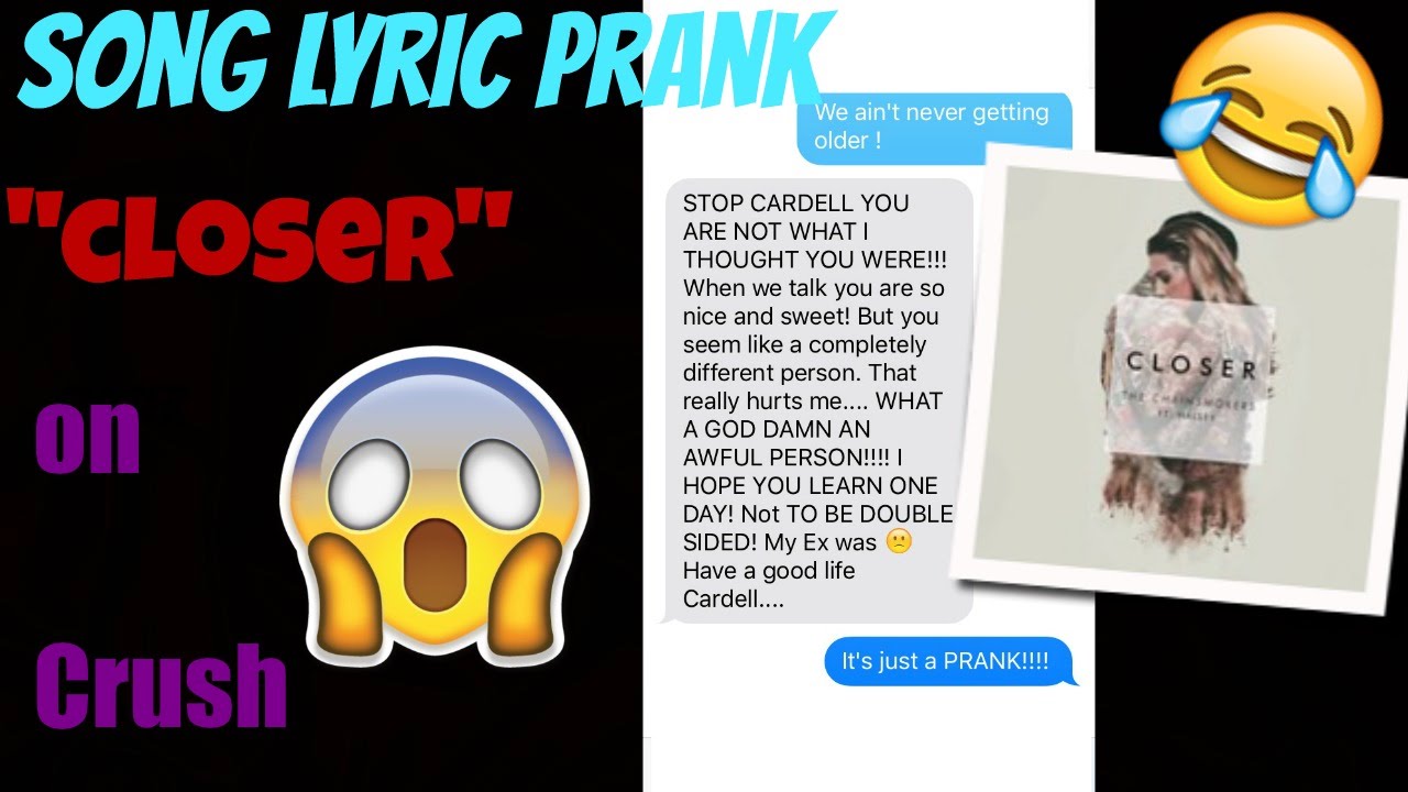 Song Lyrics Text Prank on Crush  \u0026quot;Closer\u0026quot; By Chainsmokers 