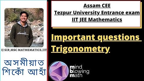 Important questions for Assam CEE/TUEE/JEE Mains| JEE previous year solution| Trigonometry