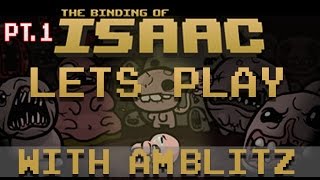 The Weirdest Game Ever! - The Binding Of Isaac - Part 1
