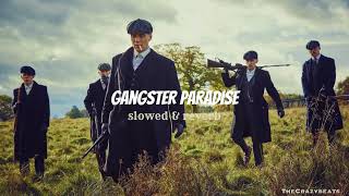 Gangsta's Paradise | slowed & reverb | #gangsterparadise #coolio