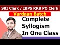 Syllogism For SBI Clerk 2021 & IBPS RRB PO Clerk | Vardaan Batch | Only Few | Possibility  Either Or