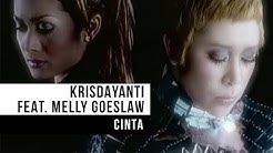 Krisdayanti feat Melly Goeslaw - "Cinta" (Official Video)  - Durasi: 4:34. 