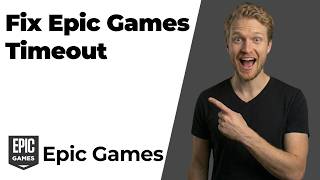 How To Fix Epic Games Timeout (Easy Guide) Profile