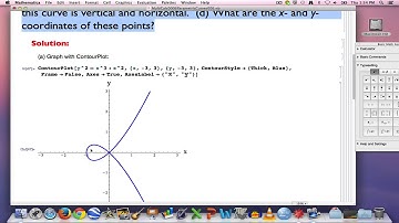 Multi Calc, Part 6 (Parameterize a Cubic Curve & Find Where the Tangent is Vertical and Horizontal)