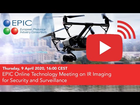 EPIC Online Technology Meeting on IR Imaging for Security and Surveillance