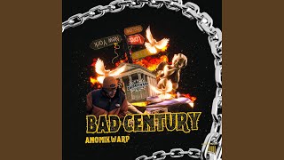 BAD CENTURY (Remix)